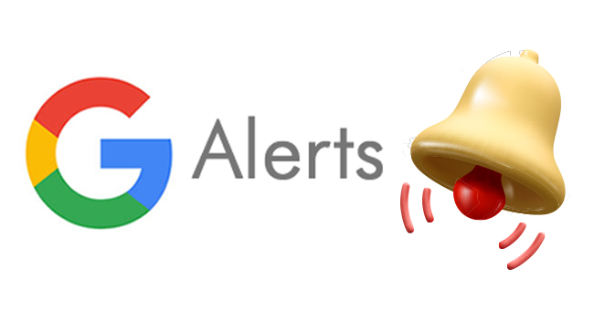 Google Alerts là gì? Sức mạnh của Google Alerts với hoạt động tiếp thị của doanh nghiệp
