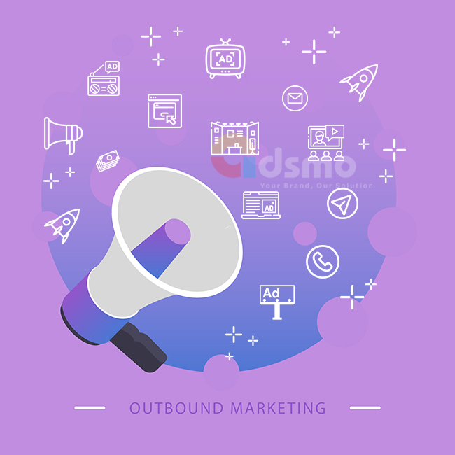 Outbound Marketing là gì