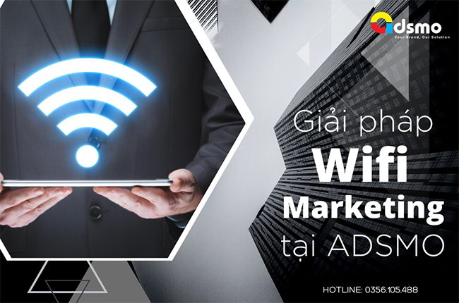 Dịch vị Wifi Marketing tại ADSMO